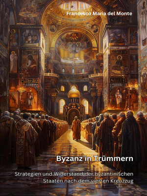 cover image of Byzanz in Trümmern